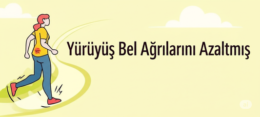 100 Dakikadan Fazla Yürüyüş Bel Ağrısını %23 Azaltmış